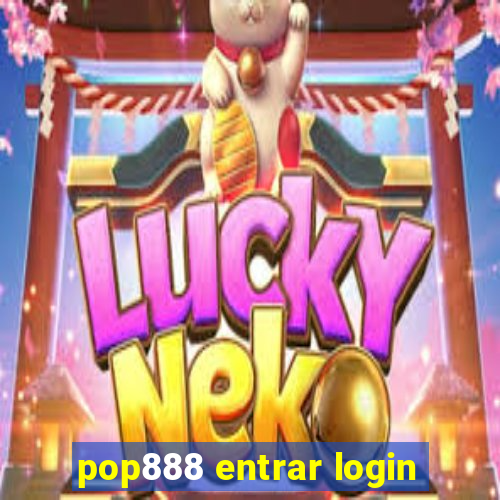 pop888 entrar login